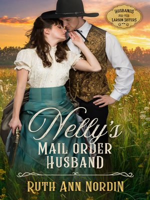 cover image of Nelly's Mail Order Husband